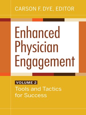 cover image of Enhanced Physician Engagement, Volume 2